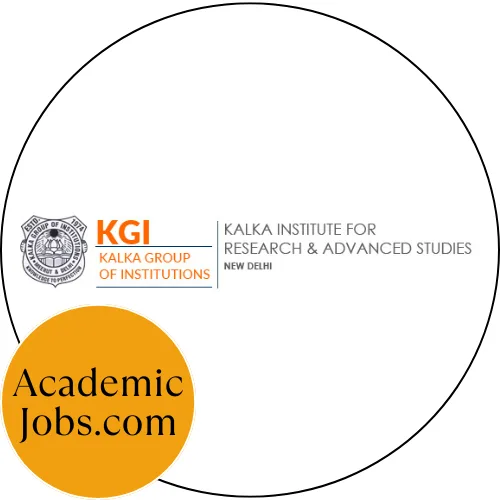 Kalka Institute For Research and Advanced Studies, Delhi Jobs