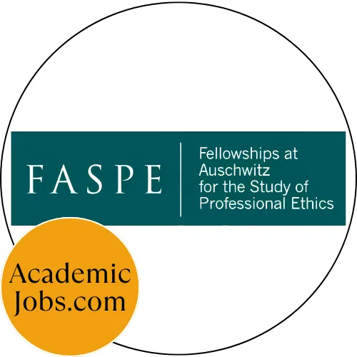 Fellowships at Auschwitz for the Study of Professional Ethics